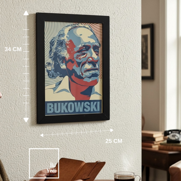 Charles Bukowski Poster Tablo Çerçeveli Duvar Dekoru Ofis Salon Kitaplık Tarz Dekoratif Tablo Obje